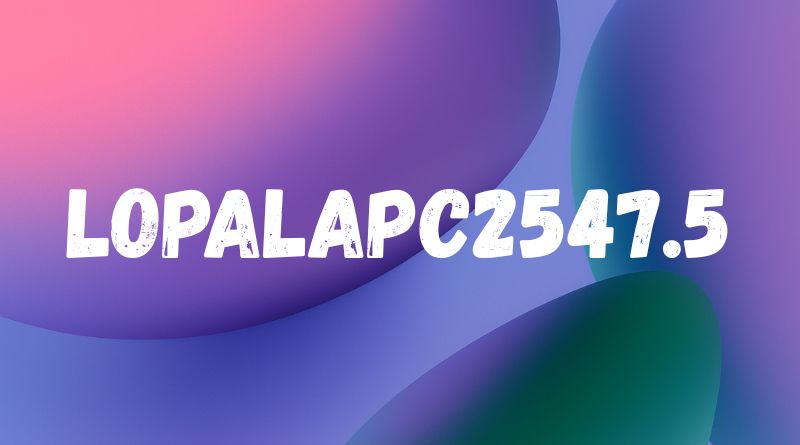 Lopalapc2547.5